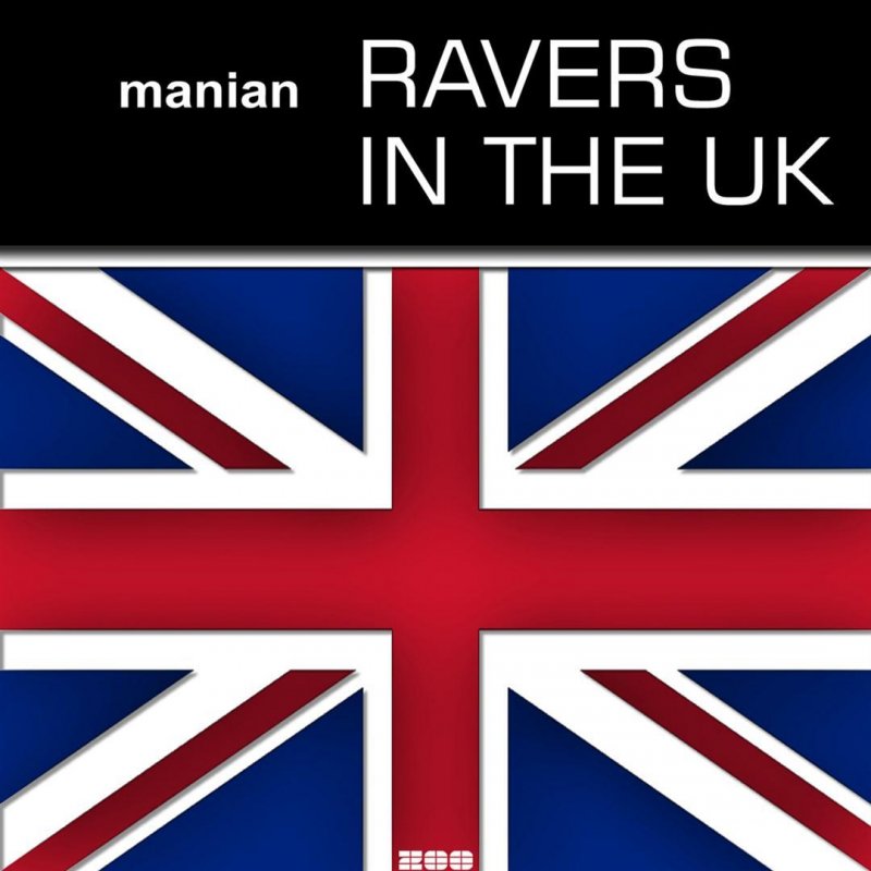 Manian Ravers In The Uk