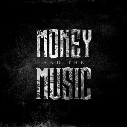 Money and the Music