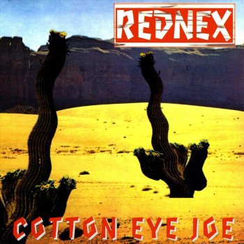 rednex cotton eye joe original version download