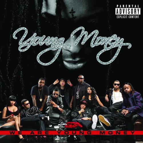 We Are Young Money (Explicit Version)