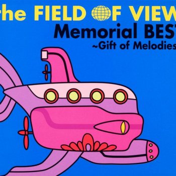 Memorial Best Gift Of Melodies By Field Of View Album Lyrics Musixmatch Memorial Best Gift Of Melodies By Field Of View Album Lyrics Musixmatch