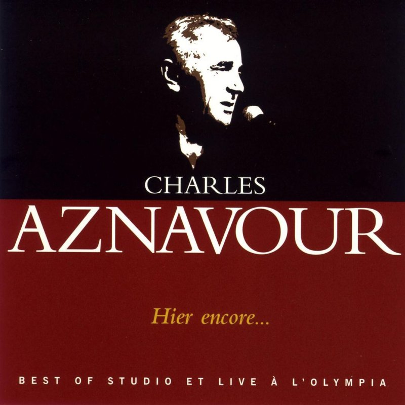 Hier Encore Paroles Traduction Anglais Charles Aznavour - Sa jeunesse / Hier encore paroles | Musixmatch