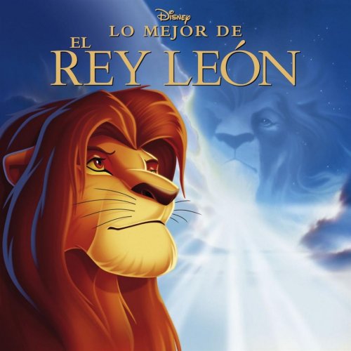 Lo Mejor De El Rey León (Best Of Lion King)