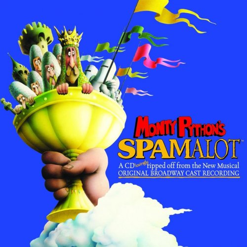 Monty Python's Spamalot (Original Broadway Cast)