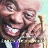 What a Wonderful World / Cabaret Louis Armstrong - cover art