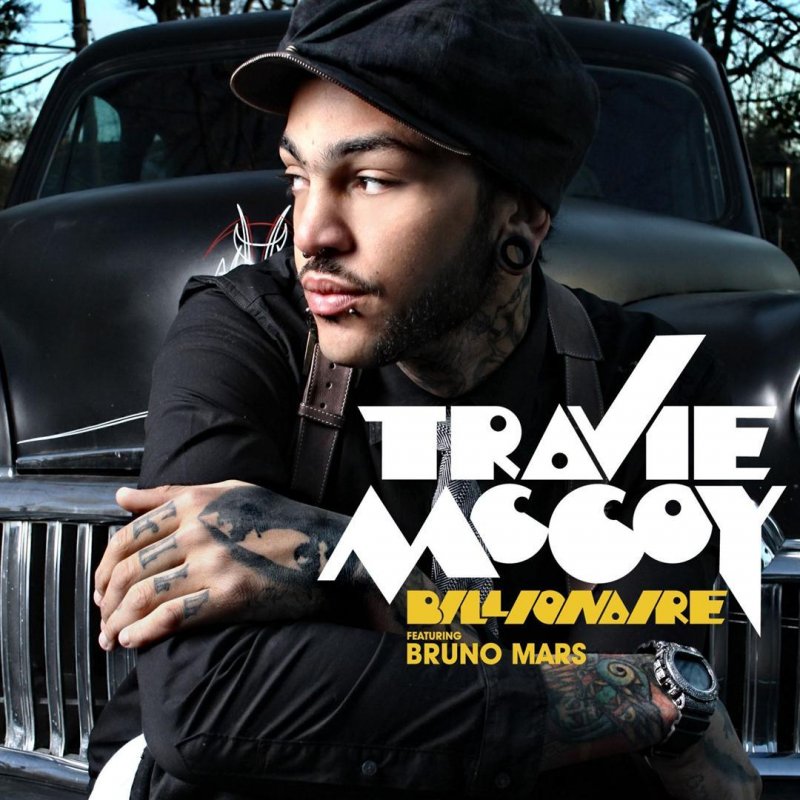 Travie McCoy feat. Bruno Mars Billionaire Lyrics Musixmatch