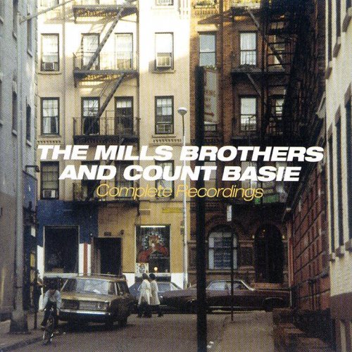 The Mills Brothers And Count Basie Complete Recordings