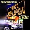 Maze Some Noize DJ Maze - cover art