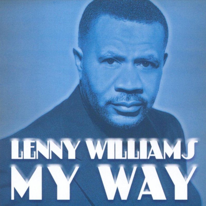 Lenny Williams - I Can't Say I Love (Without You) Lyrics | Musixmatch