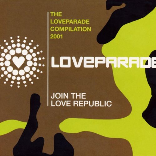 Loveparade Compilation 2006: The Love Is Back