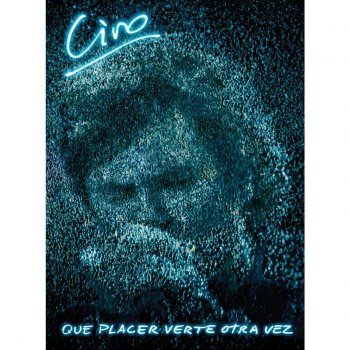 Letras del lbum Qu Placer Verte Otra Vez Live de Ciro y los