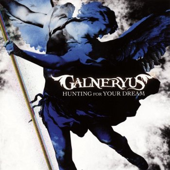 Hunting For Your Dream By Galneryus Album Lyrics Musixmatch Song Lyrics And Translations