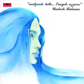 Malgrado tutto... L'angelo azzurro