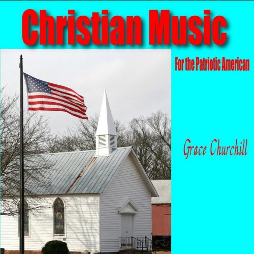 Christian Music for the Patriotic American