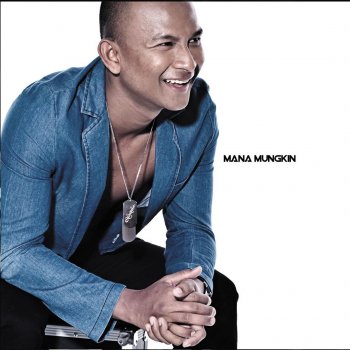 Mana Mungkin By Black Album Lyrics Musixmatch Song Lyrics And Translations