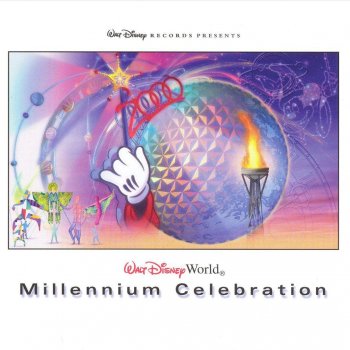 Walt Disney World Millennium Celebration By Various Artists Album Lyrics Musixmatch